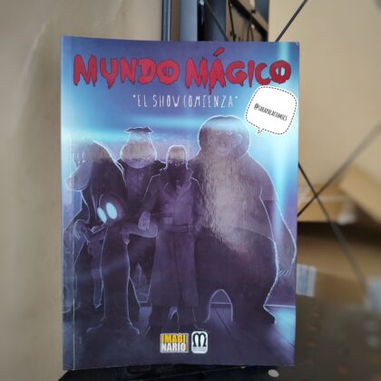 Mundo Mágico - El Show Comienza